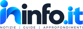 ininfo.it — Notizie, guide, approfondimenti